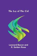 The Lay of the Cid