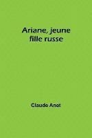 Ariane, jeune fille russe