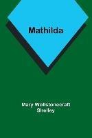Mathilda - Mary Wollstonecraft - cover
