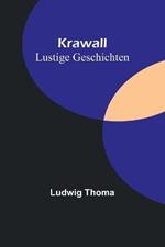 Krawall: Lustige Geschichten