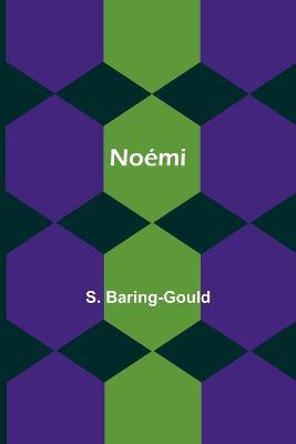 Noemi - S Baring-Gould - cover