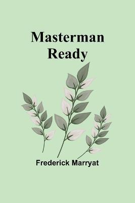 Masterman Ready - Frederick Marryat - cover