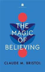 The Magic of Believing