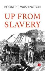 Up From Slavery