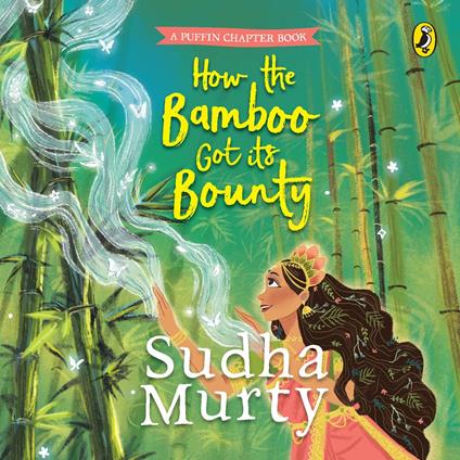 How The Bamboo Got Its Bounty