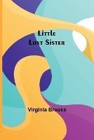 Little Lost Sister - Virginia Brooks - cover