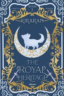 The Royal Heritage - Kiraran - cover