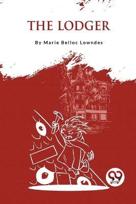 The Lodger - Marie Belloc Lowndes - cover