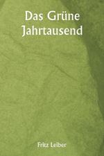 Das Grüne Jahrtausend