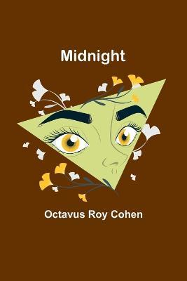 Midnight - Octavus Roy Cohen - cover