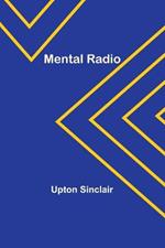 Mental Radio