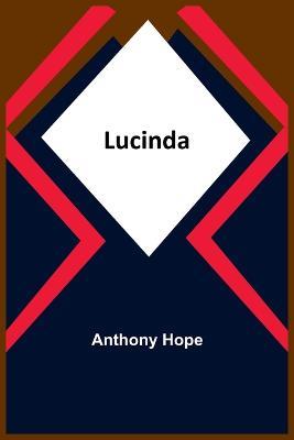 Lucinda - Anthony Hope - cover