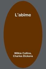 L'abime