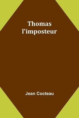 Thomas l'imposteur - Jean Cocteau - cover