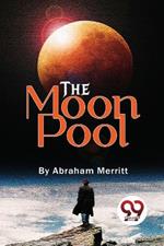 The Moon Pool