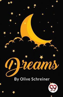Dreams - Olive Schreiner - cover