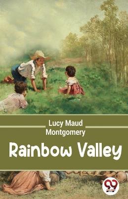 Rainbow Valley - Lucy Maud Montgomery - cover