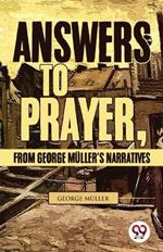 Answers To Prayer, From George Muller'S Narratives