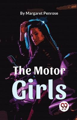 The Motor Girls - Margaret Penrose - cover