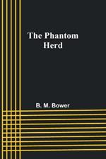 The Phantom Herd