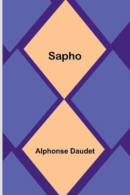 Sapho - Alphonse Daudet - cover