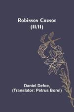 Robinson Crusoe (II/II)