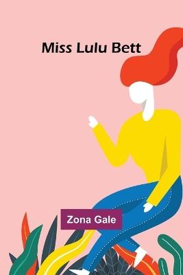 Miss Lulu Bett - Zona Gale - cover