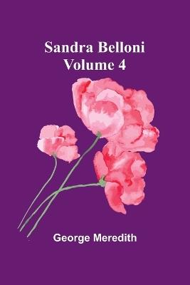 Sandra Belloni Volume 4 - George Meredith - cover