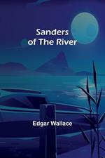 Sanders of the River