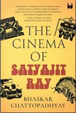 The Cinema of Satyajit Ray