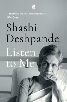 Listen to Me - Shashi Deshpande - cover