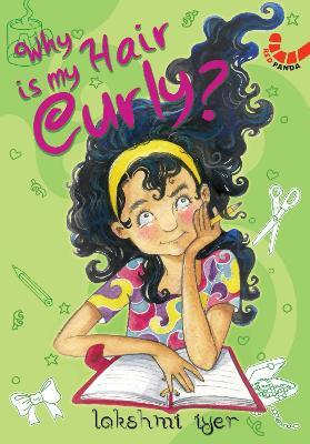 Why is my Hair Curly? - Lakshmi Iyer - cover