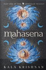 Mahasena: Murugan Trilogy - Part 1