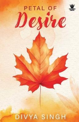 Petal of Desire - Divya Singh - cover