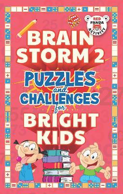 Brain Storm: Puzzles and Challenges for Bright Kids - Red Panda - cover