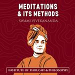 Meditations and its Methods