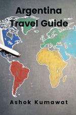 Argentina Travel Guide