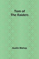 Tom of the Raiders