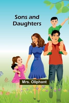 Sons and Daughters - Oliphant - cover