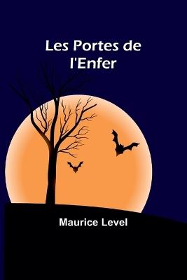 Les Portes de l'Enfer - Maurice Level - cover