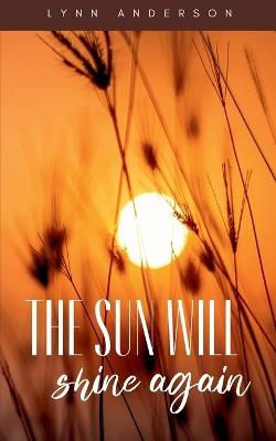 The sun will shine again - Lynn Anderson - cover