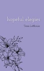 hopeful elegies