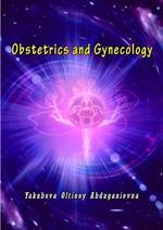 Obstetrics and Gynecology