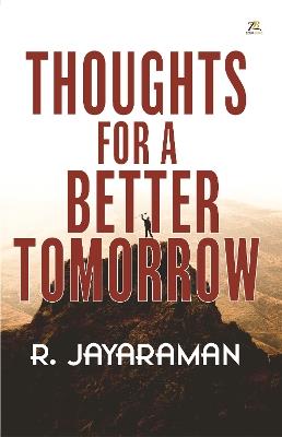 Thoughts for a Better Tomorrow - R. Jayaraman - cover