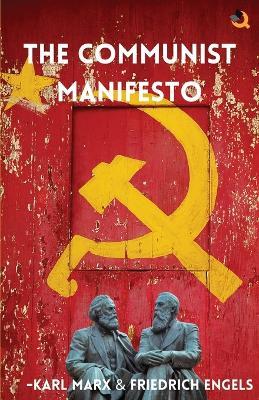 The Communist Manifesto - Karl Marx,Friedrich Engels - cover