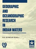 Geographic and Oceanographic Research in Indian Waters