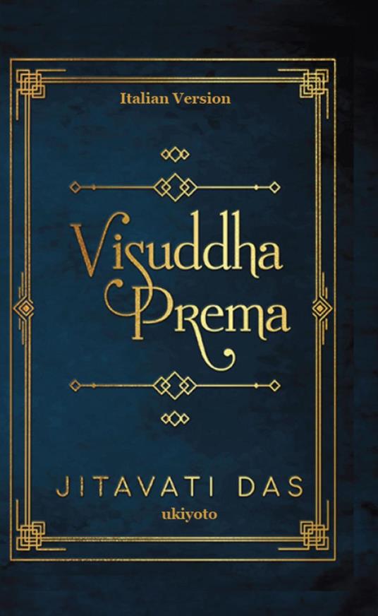 Visuddha Prema Italian Version - Jitavati Das - ebook