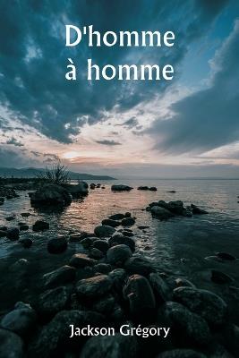 D'homme ? homme - Jackson Gr?gory - cover