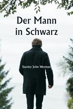 Der Mann in Schwarz