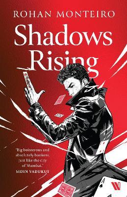 Shadows Rising - Rohan Monteiro - cover